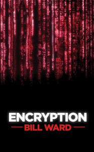 Encryption - Book Cover - Bill Ward